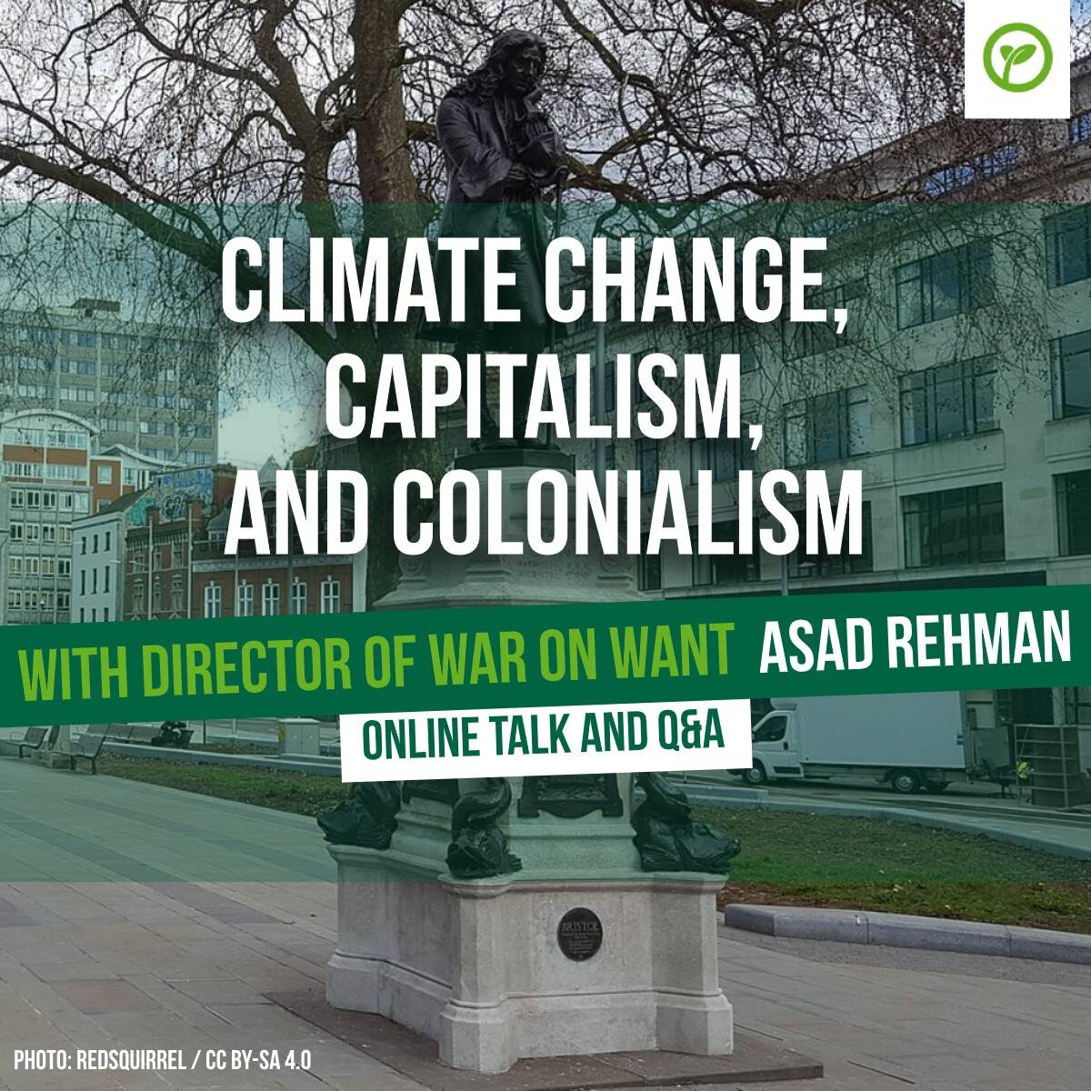 Climate Change, Capitalism, and Colonialism with Director of War on Want Asad Rehman. Online talk and Q&A. Photo: RedSquirrel - CC-BY-4.0
