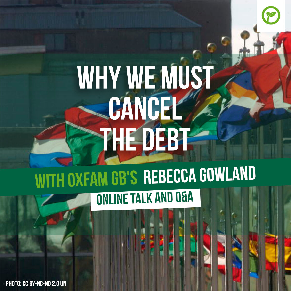 Why We Must Cancel the Debt. With Oxfam GB's Rebecca Gowland. Online talk and Q&A. Photo CC BY-NC-ND 2.0 UN