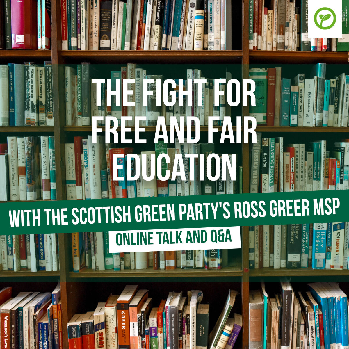 The fight for free and fair education with the Scottish Green Party's Ross Greer MSP. Online talk and Q&A.