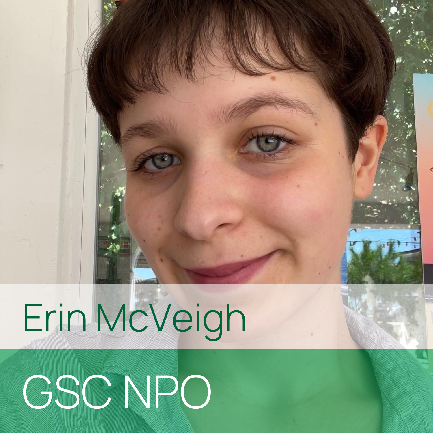 Erin McVeigh, GSC NPO