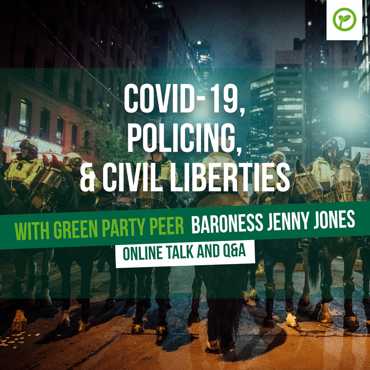 Covid-19, policing, & civil liberities. With Green Party peer Baroness Jenny Jones. Online Talk and Q&A.